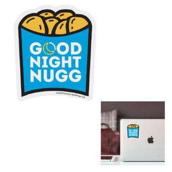 LN0108: GOOD NIGHT NUGG Large Sticker